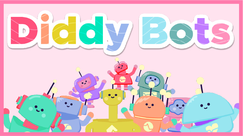 DiddyBots